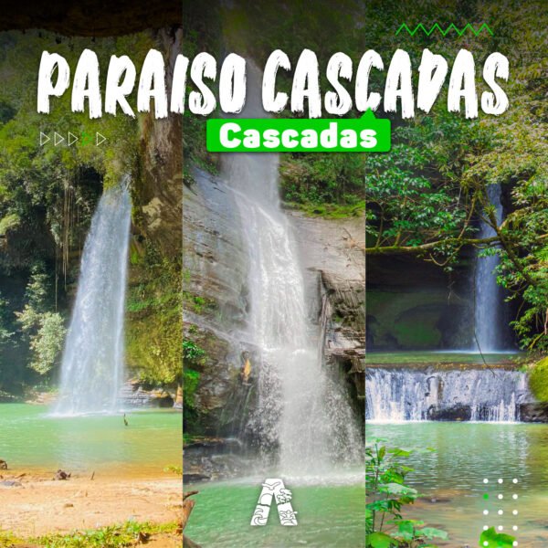 05. PARAÍSO DE LAS CASCADAS (CASCADAS)