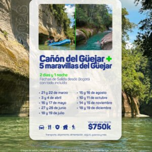 00. TRAVESIA GÜEJAR - SALIDA DESDE BOGOTÁ